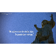 Postalesiva n&uacute;mero 7. No mires a los de abajo, hijo...