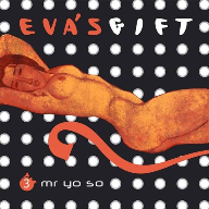 eva's gift part III