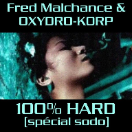 100% hard (sp&eacute;cial sodo)