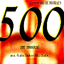 500, um musical - ao vivo
