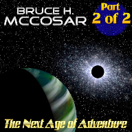 The Next Age of Adventure (Part 2 of 2)