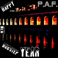 HAPPY NEW DUBSTEP YEAR